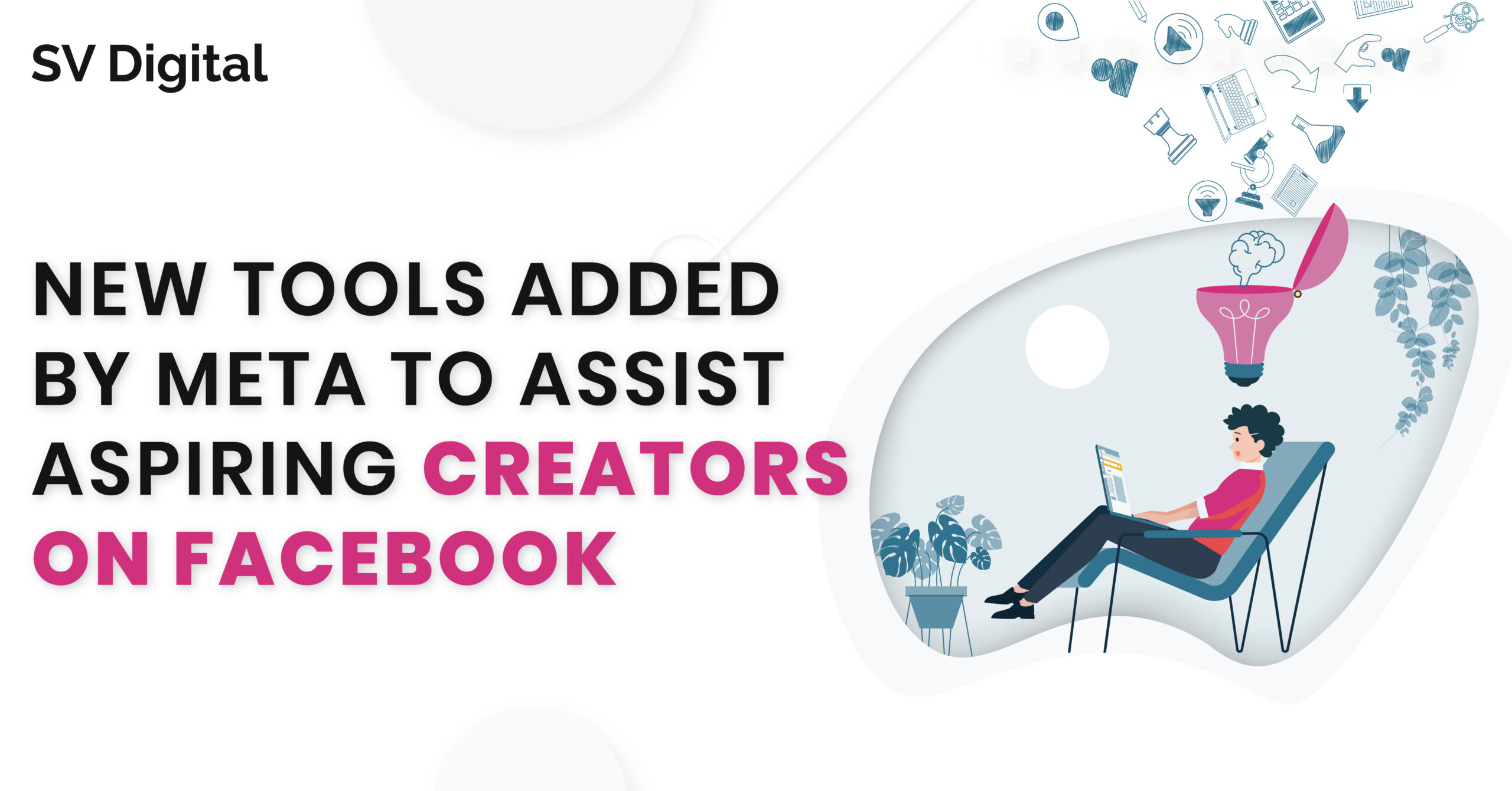 new tools added by meta to assist aspiring creators on facebook - featured image