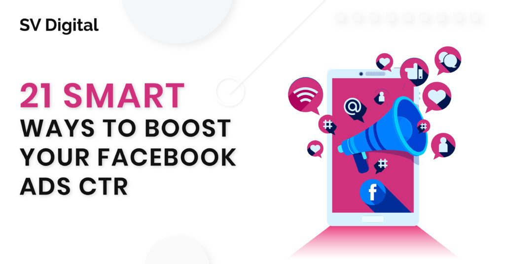 21 ways to boost your facebook ads